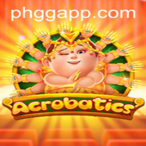 Acrobatics Game Overview: Diving into the PHGG App Experience